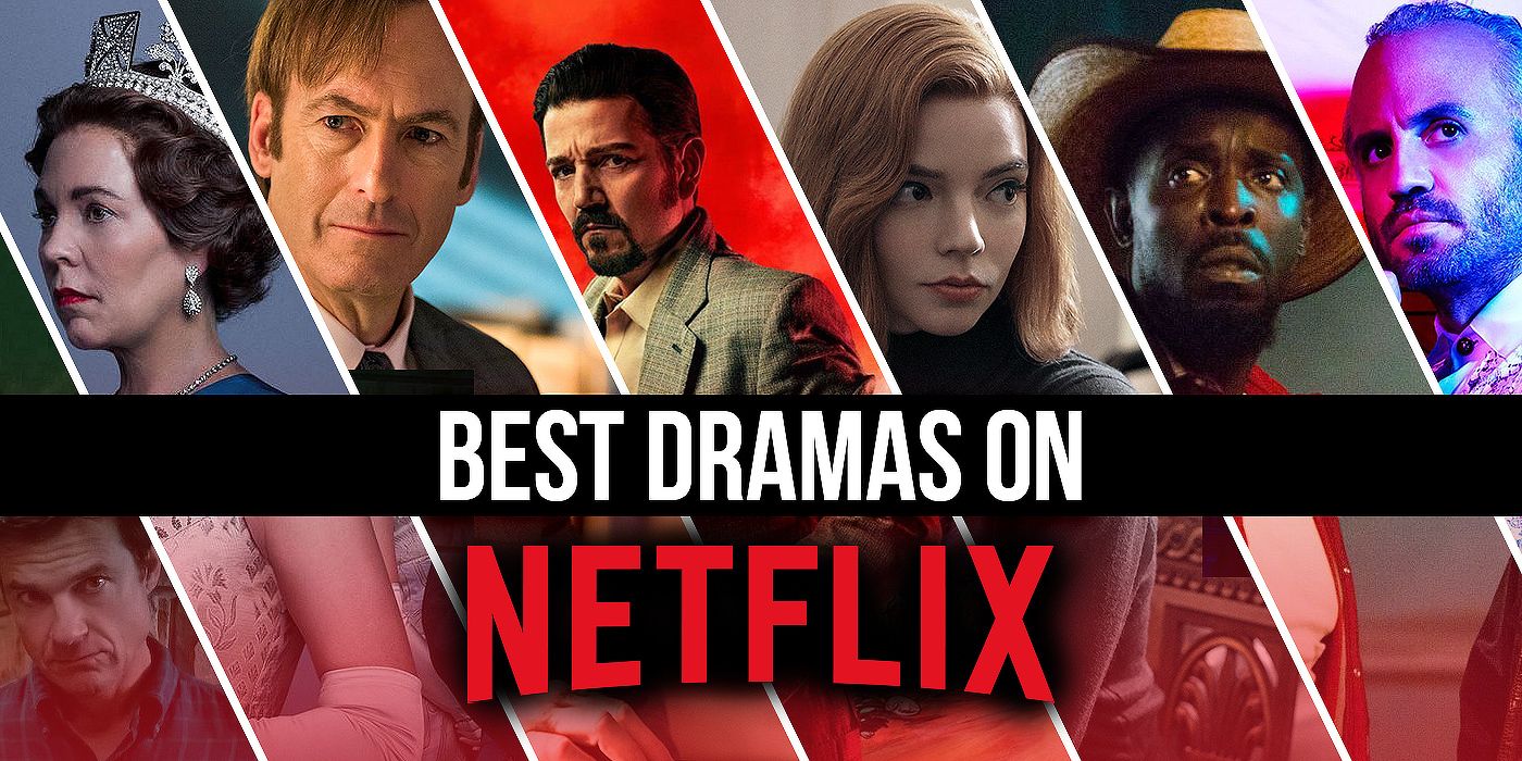 best dramas netflix