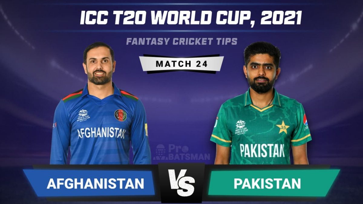 Match 24 AFG vs PAK Dream11 Prediction ICC T20 World Cup 2021 1200x675 1