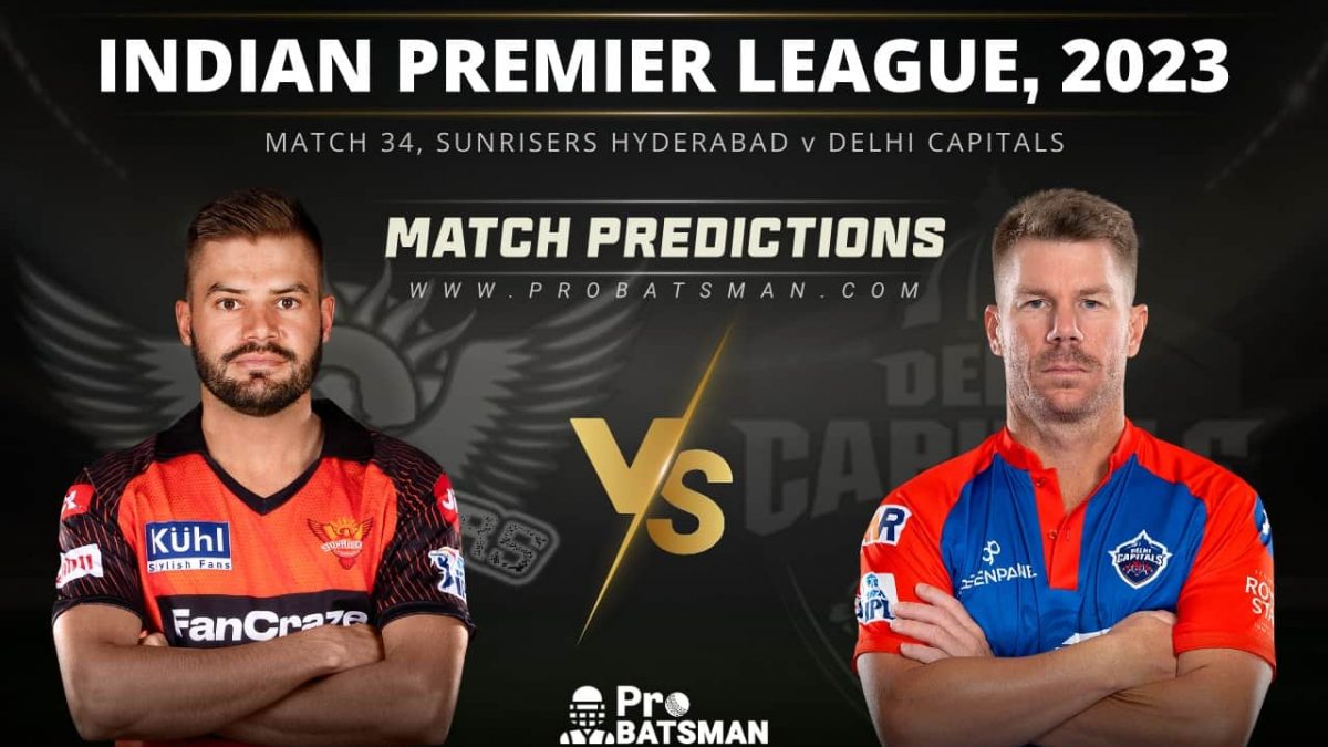 Match 34 SRH vs DC Match Predictions IPL 2023 1200x675 1