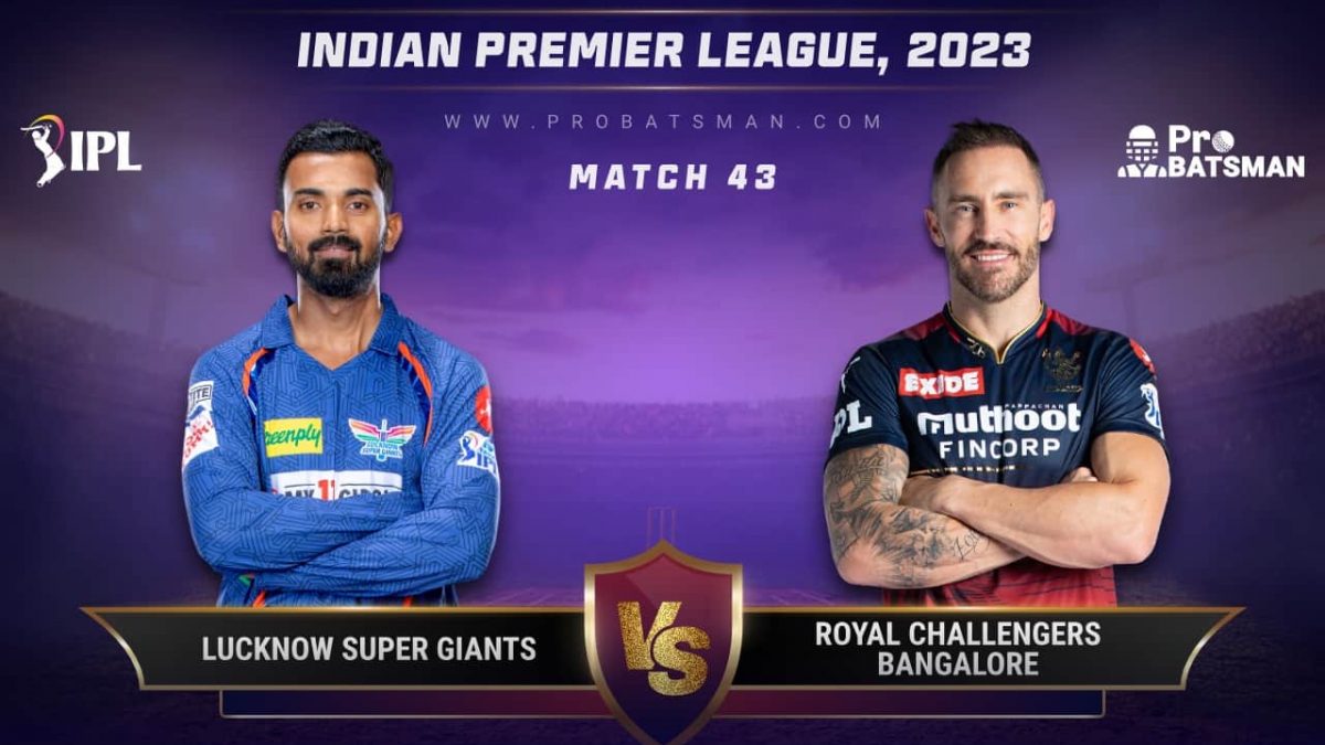 Match 43 LSG vs RCB IPL 2023 1200x675 1